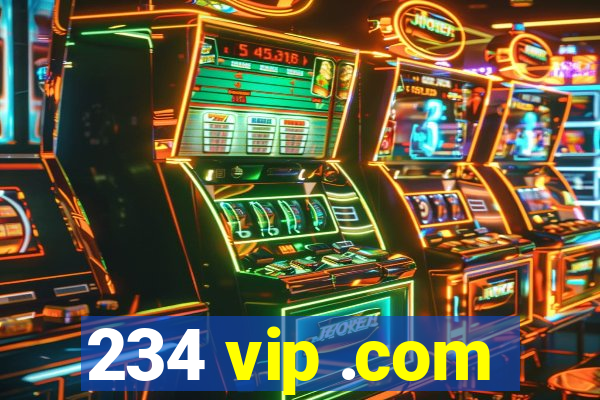 234 vip .com